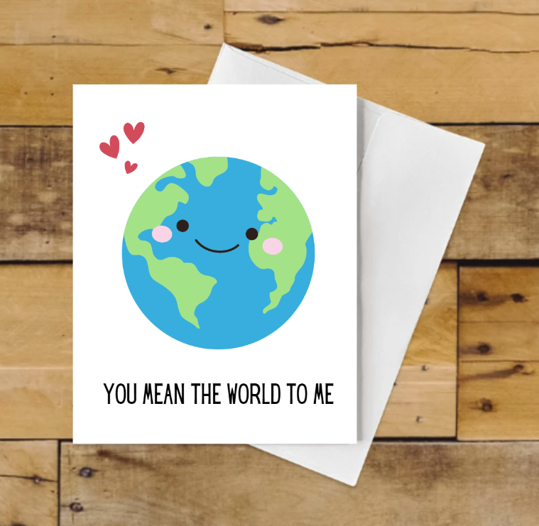 You Mean the World to Me