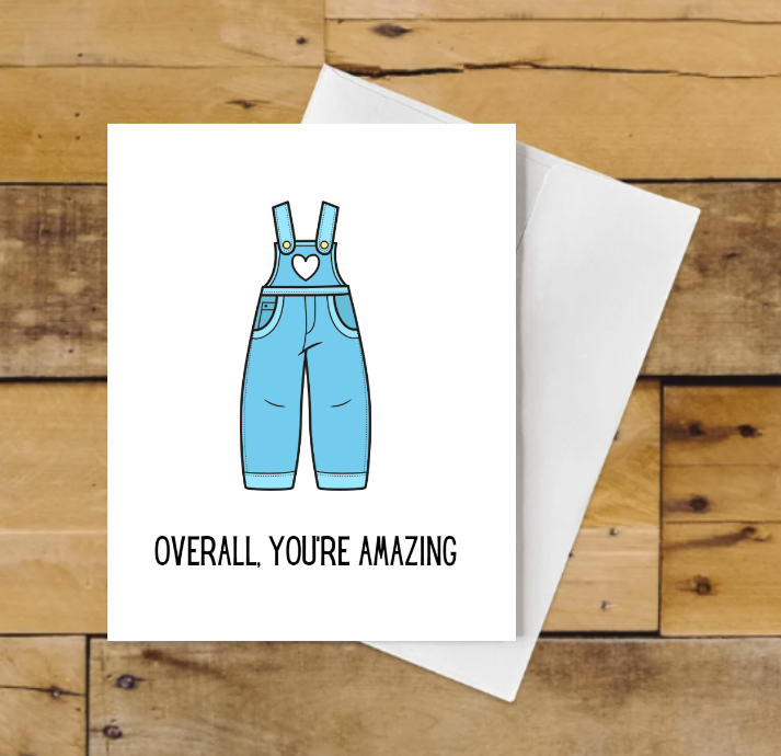Overall, You’re Amazing