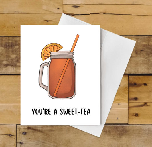 You’re a Sweet-Tea