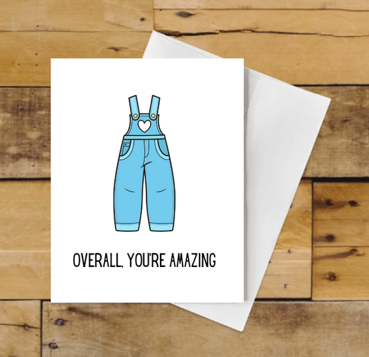 Overall, You’re Amazing